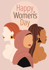 International Women's Day. Vector illustration with women of different nationalities and cultures. The struggle for freedom, independence, equality. 