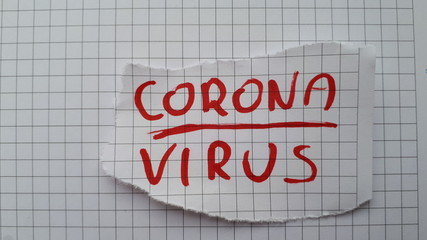 Coronavirus (2019-nCoV) lettering on the sheet of paper. Coronavirus (2019-nCoV), MERS-Cov (middle East respiratory syndrome coronavirus). Pandemic virus. Chinese, Wuhan.