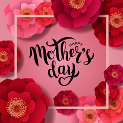Happy Mother’s day hand lettering text with beautiful flower. Good for the holiday of mom, vector illustration. Typography. Card, poster, banner, invitation, postcard.