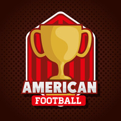 poster of american football with cup trophy vector illustration design