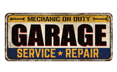 Garage vintage rusty metal sign