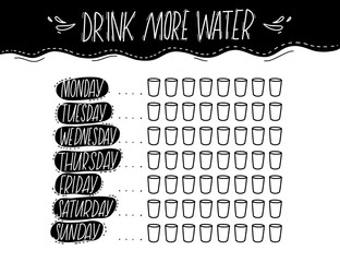 Simple water tracker with 8 glasses every day of week. Black and white handwritten text, printable journal page. Drink more water motivational quote. Healthy habit checklist.