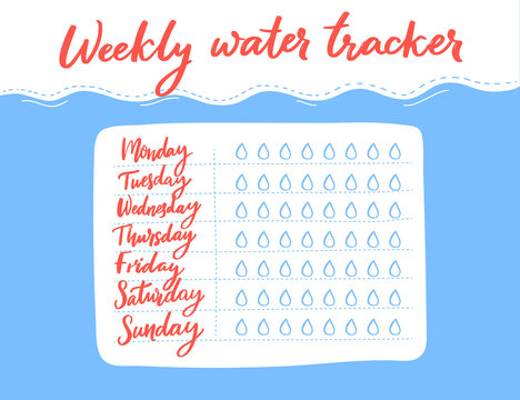 Weekly Water Tracker Design. Calligraphy Week Days And Drops Of Water Checklist. 8 Glasses Per Day Rule.