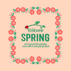 Unique Ornament of leaf and flower frame, for welcome spring invitation card template design. Vector