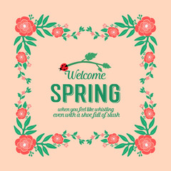 Cute pattern of leaf and red floral frame, for welcome spring greeting card wallpaper design. Vector
