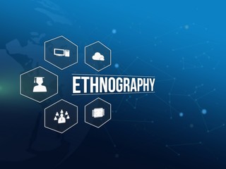 Ethnography