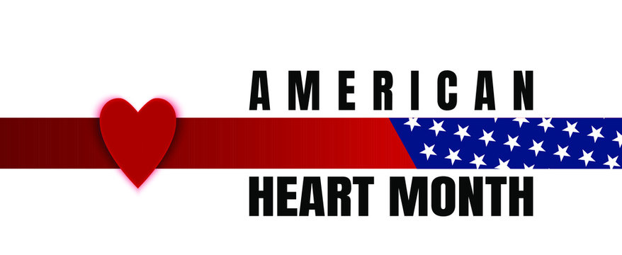 Merican Heart Month Background. Medical Healthcare Concept	