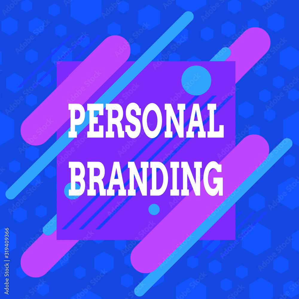 Poster Word writing text Personal Branding. Business photo showcasing process of creating a recognizable professional name Asymmetrical uneven shaped format pattern object outline multicolour design