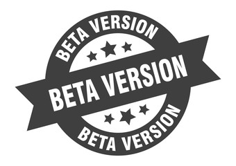 beta version sign. beta version round ribbon sticker. beta version tag