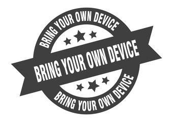 bring your own device sign. bring your own device round ribbon sticker. bring your own device tag