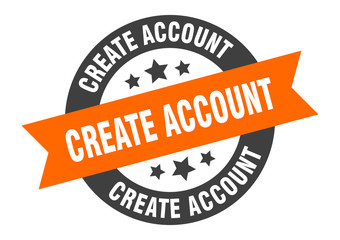 Fototapeta premium create account sign. create account round ribbon sticker. create account tag