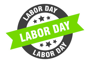 labor day sign. labor day round ribbon sticker. labor day tag