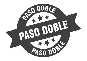 paso doble sign. paso doble round ribbon sticker. paso doble tag