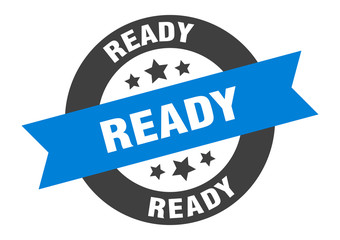 ready sign. ready round ribbon sticker. ready tag