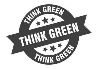 think green sign. think green round ribbon sticker. think green tag
