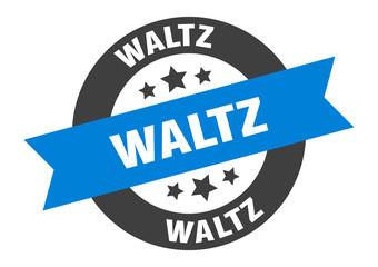 waltz sign. waltz round ribbon sticker. waltz tag