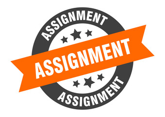 Fototapeta premium assignment sign. assignment round ribbon sticker. assignment tag