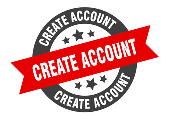 create account sign. create account round ribbon sticker. create account tag