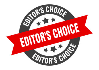 editor's choice sign. editor's choice round ribbon sticker. editor's choice tag