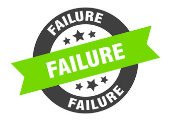 failure sign. failure round ribbon sticker. failure tag