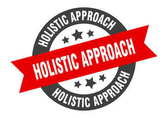 holistic approach sign. holistic approach round ribbon sticker. holistic approach tag