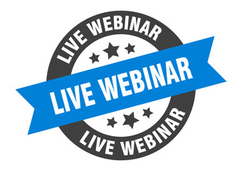 live webinar sign. live webinar round ribbon sticker. live webinar tag