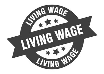 Fototapeta premium living wage sign. living wage round ribbon sticker. living wage tag