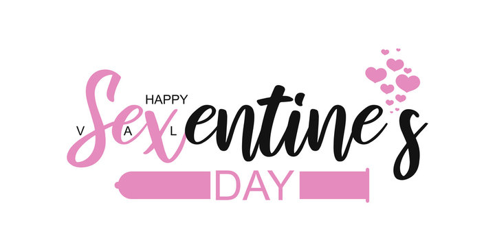 Happy St.Valentine's (Sexentines) day text on white background. Typography postcard, card, invitation, banner, poster template with pink heart and condom. T-shirt cute print. Vector illustration.