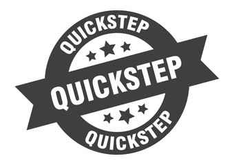 quickstep sign. quickstep round ribbon sticker. quickstep tag