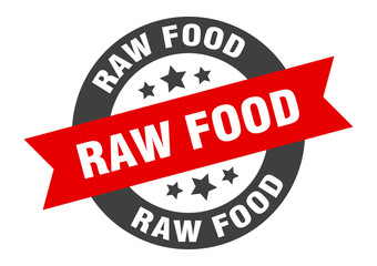 raw food sign. raw food round ribbon sticker. raw food tag
