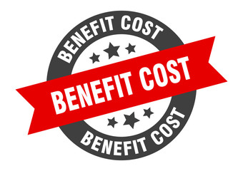 benefit cost sign. benefit cost round ribbon sticker. benefit cost tag