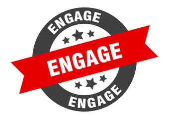 engage sign. engage round ribbon sticker. engage tag