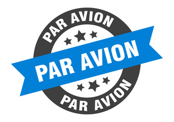 par avion sign. par avion round ribbon sticker. par avion tag