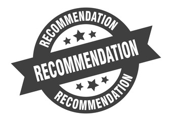 Obraz premium recommendation sign. recommendation round ribbon sticker. recommendation tag