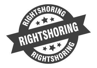 rightshoring sign. rightshoring round ribbon sticker. rightshoring tag