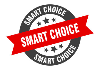 smart choice sign. smart choice round ribbon sticker. smart choice tag