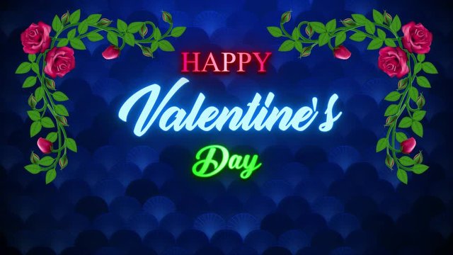 Happy Valentines Day Neon Glowing Light flickering With Growing Rose Vine Flourish And Blue Artistic Flower Blooming Texture Lines Pattern Animation, Last 10 Seconds Seamless Loop