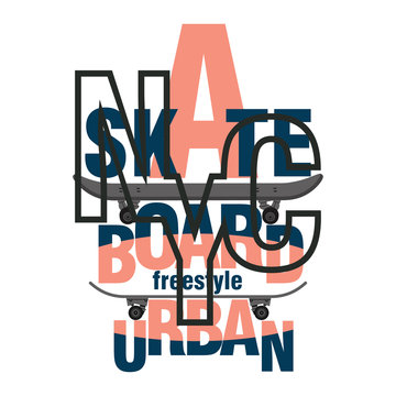NYC skateboarding t-shirt, T-shirt inscription, typography graphic design
