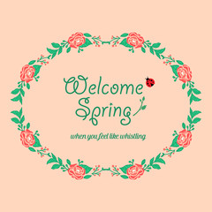 Unique Style of welcome spring greeting card design, with seamless of leaf and wreath frame. Vector