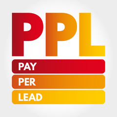 PPL - Pay Per Lead acronym, business concept background