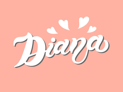 Diana. Woman's name. Hand drawn lettering. Vector illustration. Best for Birthday banner