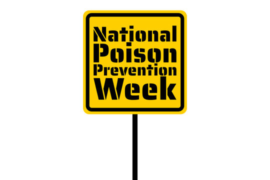 National Poison Prevention Week Concept. Template For Background, Banner, Card, Poster With Text Inscription. Vector EPS10 Illustration.