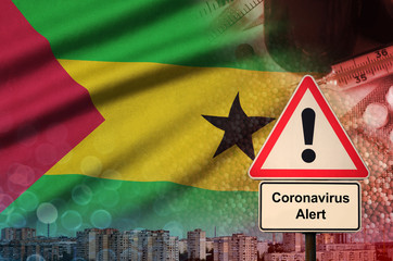 Sao Tome and Principe flag and Coronavirus 2019-nCoV alert sign. Concept of high probability of...