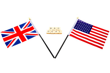 The flags of the United Kingdom and the United States isolated on a white background with a sign reading Bad Deal