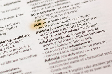 The word or phrase Ado in a dictionary.