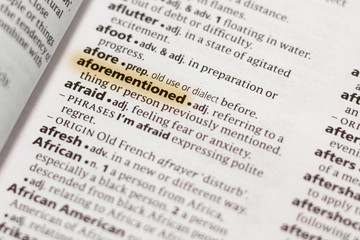The word or phrase Aforementioned in a dictionary.