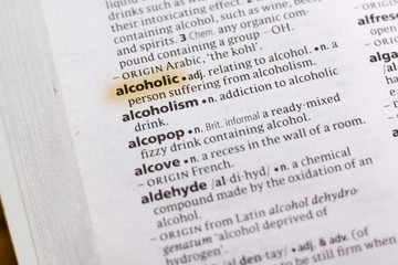 The word or phrase Alcoholic in a dictionary.