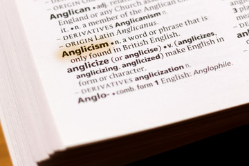 The word or phrase Anglicism in a dictionary.