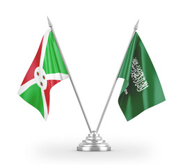 Saudi Arabia and Burundi table flags isolated on white 3D rendering