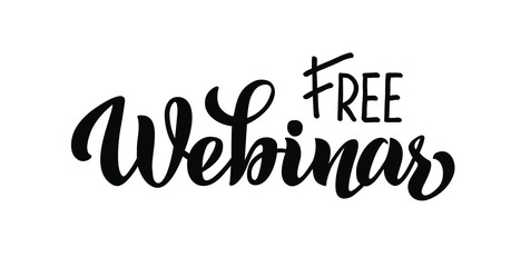 Webinar free - vector lettering of hand drawn for projects, website, live broadcasting, live stream video chat. The vector illustration is isolated on white.  EPS 10